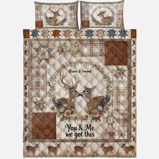 You & Me We Got This - Personalized Hunting Quilt Set