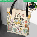 It's A Good Day For Learning - Personalized Teacher Tote Bag