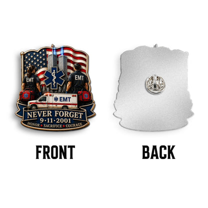 EMT Never Forget 9/11 - EMT 3D Embossed Enamel Pin