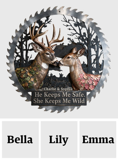 She Keeps Me Wild - Personalized Hunting 3D Printed Cut Metal Sign