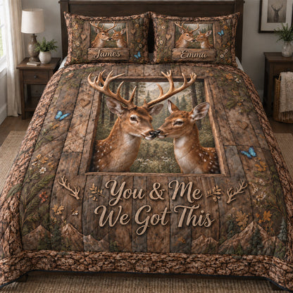 You & Me We Got This - Personalized Hunting Quilt Set