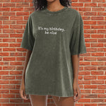 Birthday Gift - Birthday Washed T-Shirt