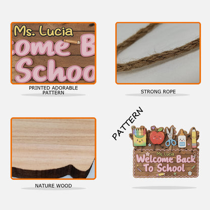 Welcome Back To School - Personalized Teacher Custom Shaped Wood Sign