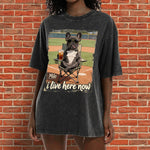 Custom Any Photo I Live Here Now - Personalized Dog Wash T-Shirt
