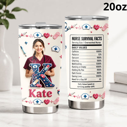 Tired Nurse - Personalized Nurse Tumbler