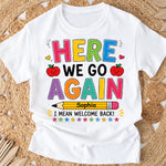Back To School, Teacher Gift Idea - Personalized Teacher T-shirt And Hoodie