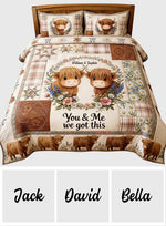 You & Me We Got This - Personalized Highland Cow Quilt Set