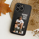 Doing Dad Shit - Personalized Father 3D Embossed Leather Phone Case