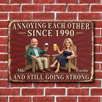 Annoy Each Other Since - Personalized Couple Rectangle Metal Sign