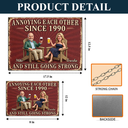 Annoy Each Other Since - Personalized Couple Rectangle Metal Sign