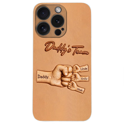 Daddy's Team - Personalized Father 3D Embossed Leather Phone Case
