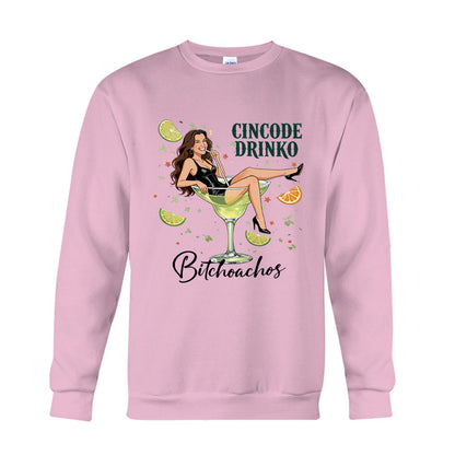 Cincode Drinko Bitchoachos - Personalized Cinco de Mayo T-shirt And Hoodie