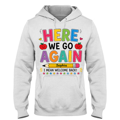 Back To School, Teacher Gift Idea - Personalized Teacher T-shirt And Hoodie