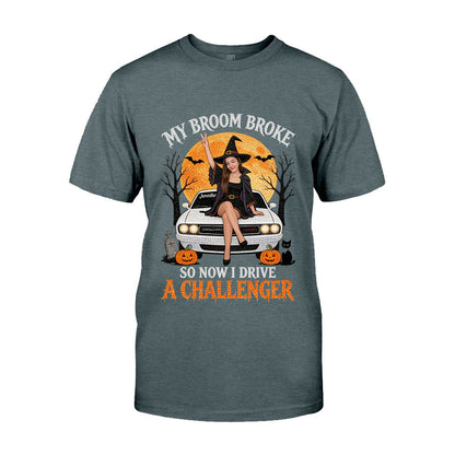 My Broom Broke Funny Halloween - Personalized Car Lover T-shirt And Hoodie