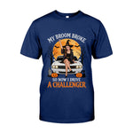 My Broom Broke Funny Halloween - Personalized Car Lover T-shirt And Hoodie