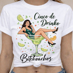 Cincode Drinko Bitchoachos - Personalized Cinco de Mayo T-shirt And Hoodie
